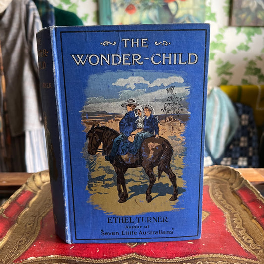 Antique The Wonder-Child by Ethel Turner